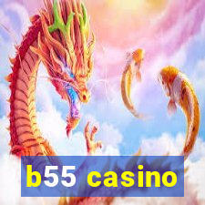 b55 casino